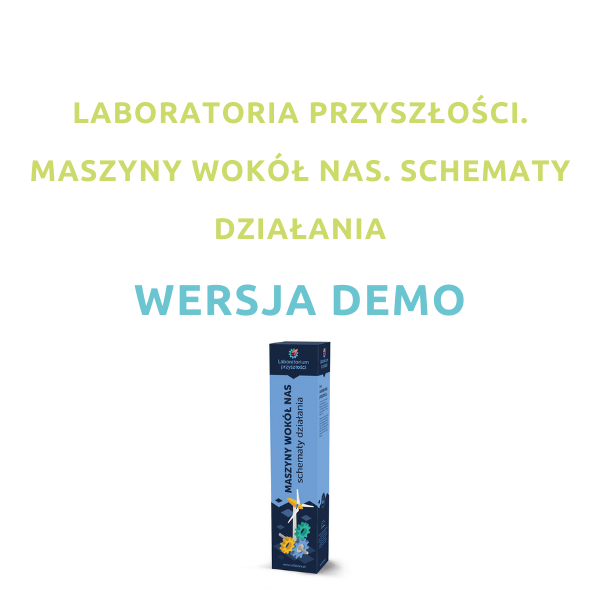 Wersja demonstracyjna programu, który zawiera plansze interaktywne dotyczące maszyn i schematów ich działania